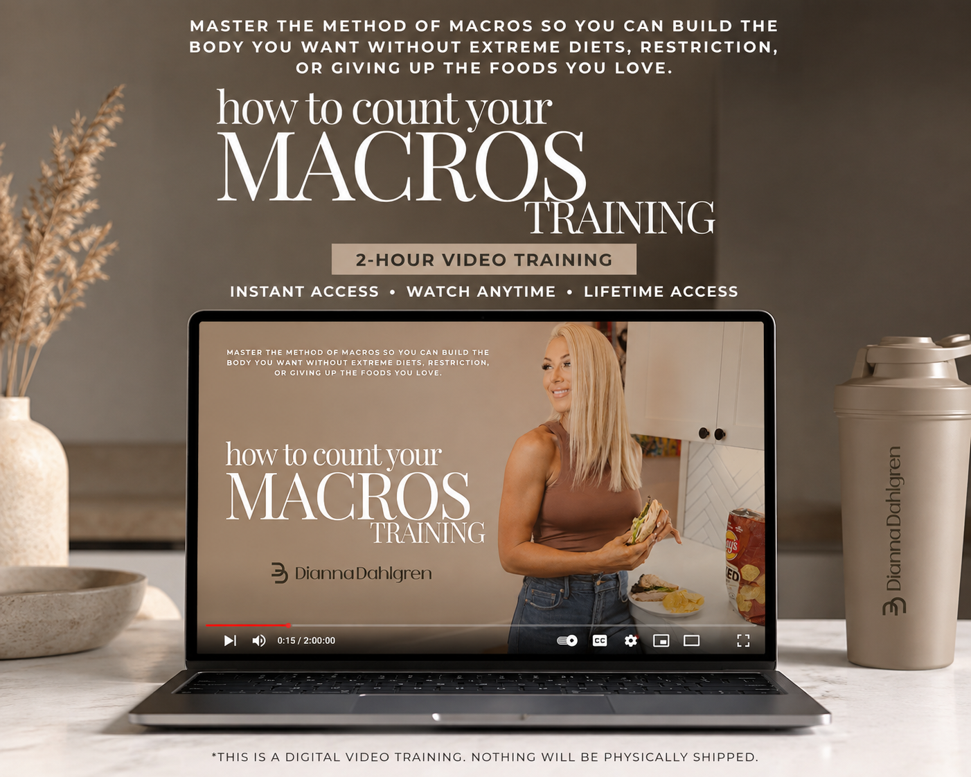 Digital promotional graphic for a 2-hour video training course titled 'how to count your MACROS TRAINING'. The image shows a laptop displaying a video lesson from the brand Dianna Dahlgren.